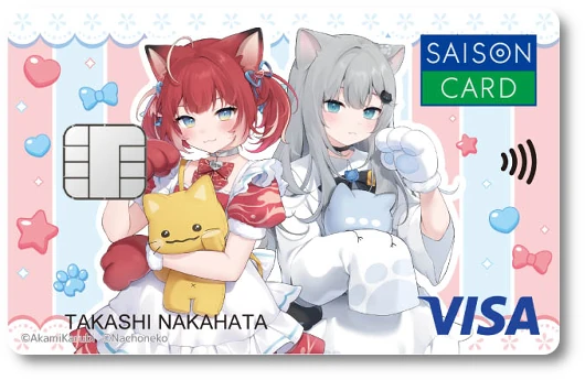 SAISON CARD Digital���Ԍ�����с~Nachoneko��